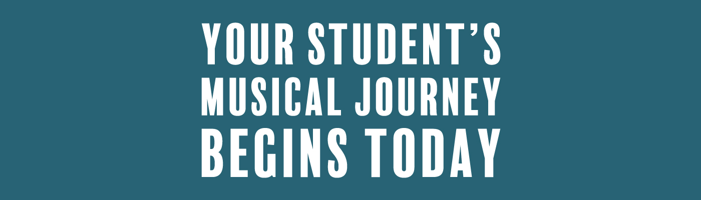 Your Student's Musical Journey Begins Here